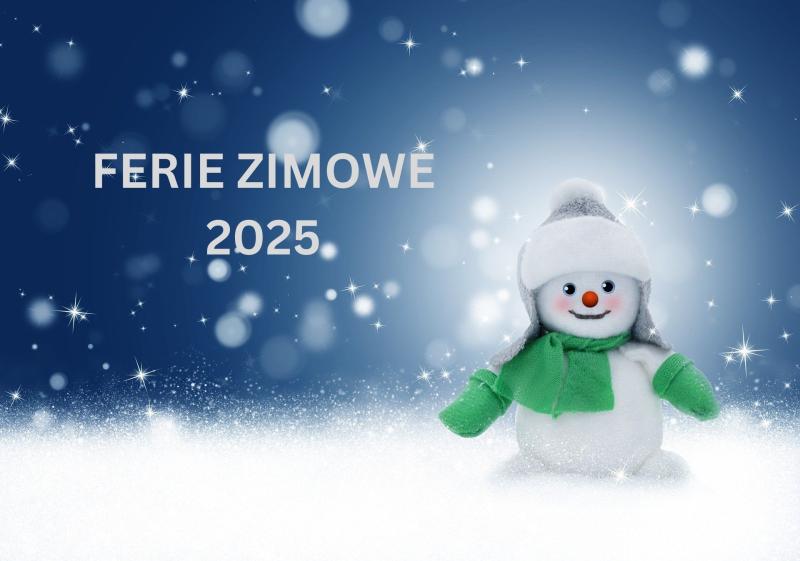 FERIE ZIMOWE 2025
